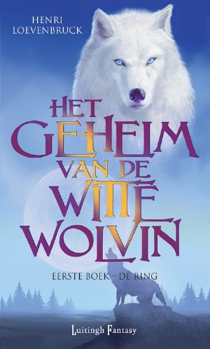 [Witte wolvin 01] • De Ring